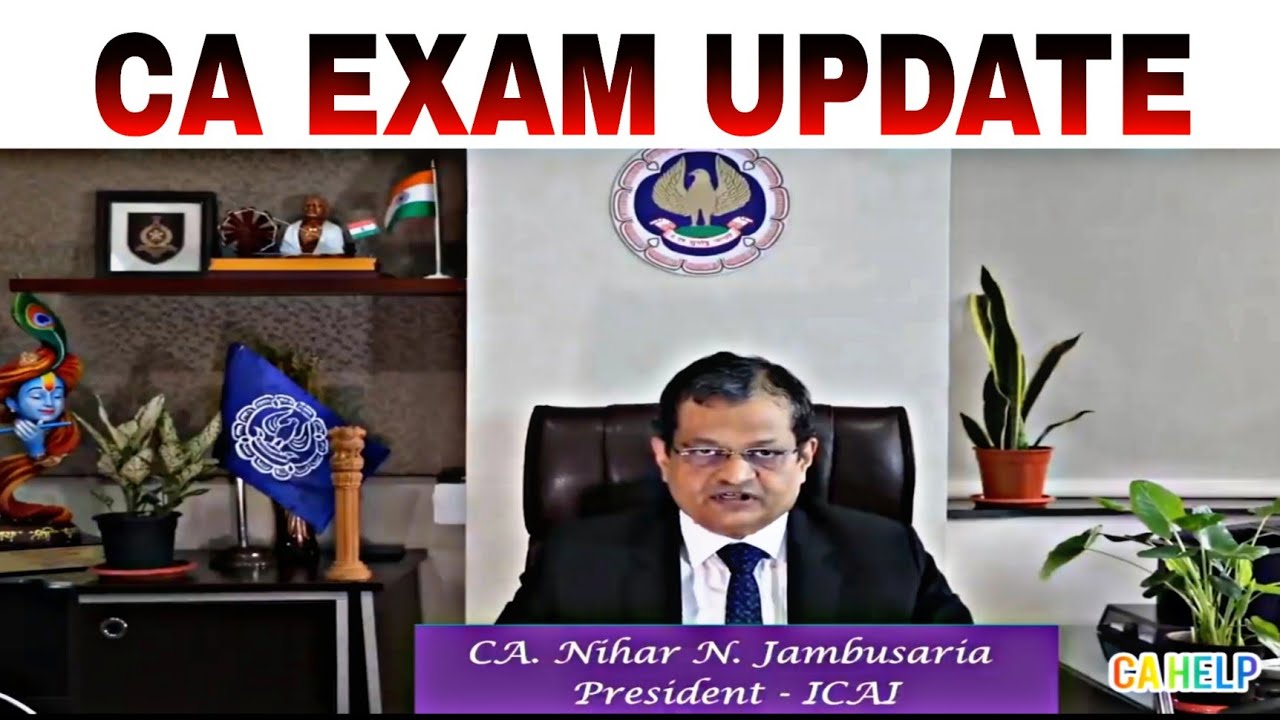 BIG Breaking 🔥ICAI PRESIDENT CLEARFICATION REGARDING CA EXAM JULY 2021  #Caexampostpone #cahelp