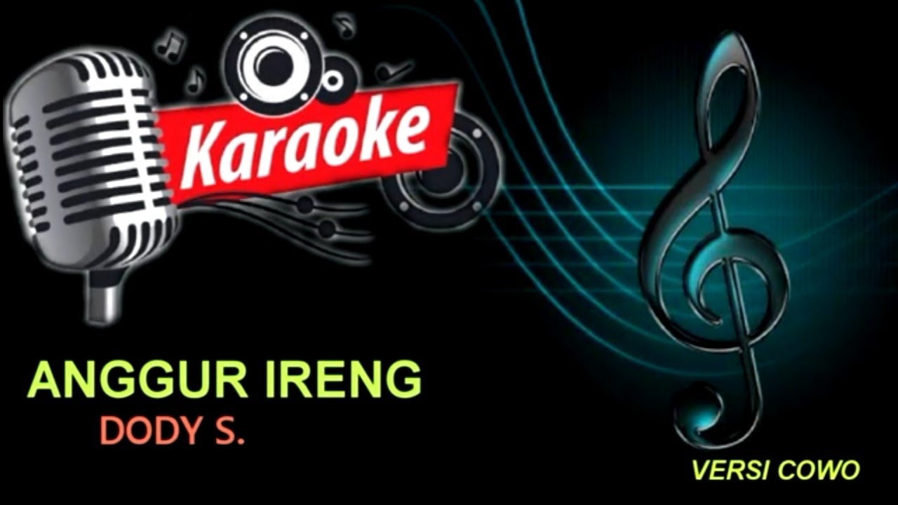 ANGGUR IRENG KARAOKE