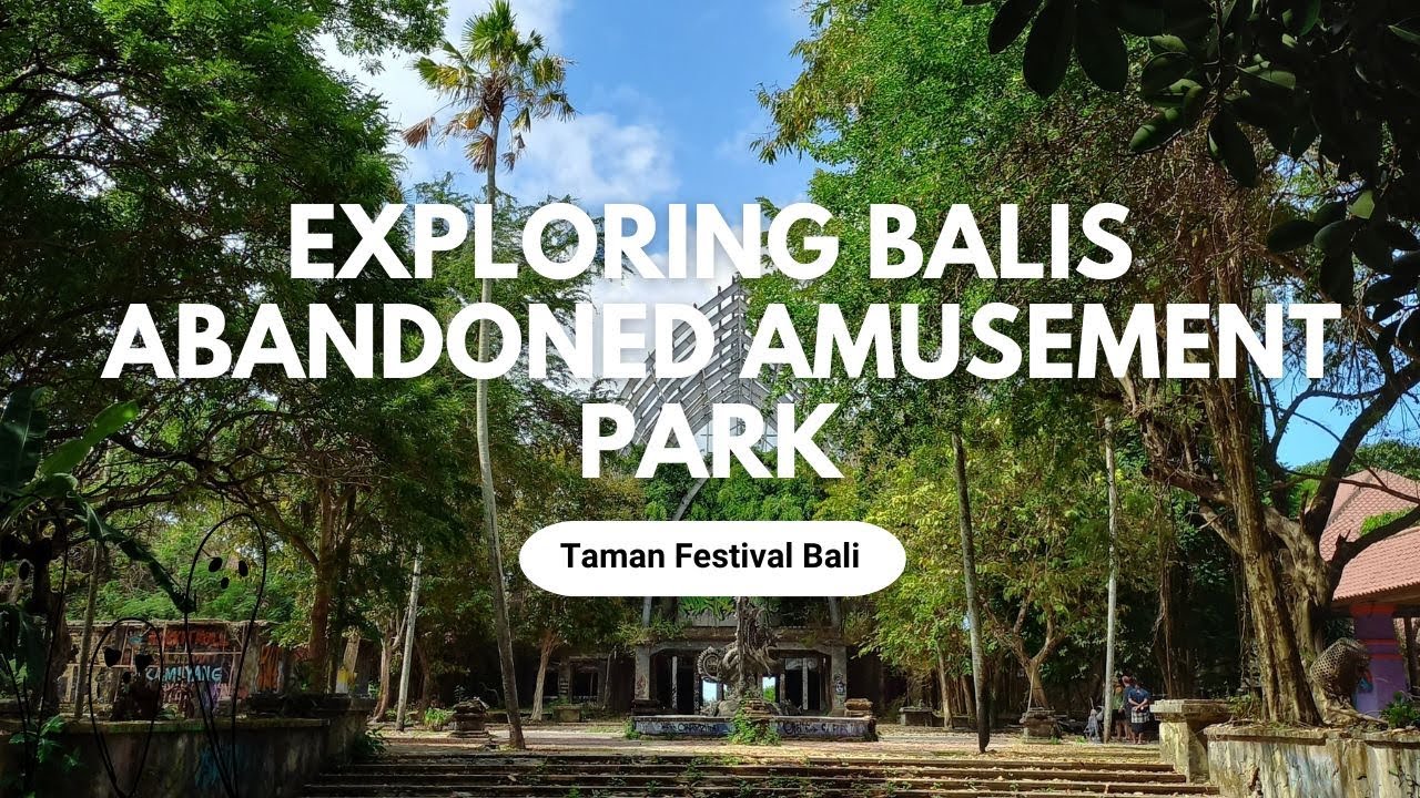 Exploring Taman festival park - Abandoned amusement park in Sanur, Bali