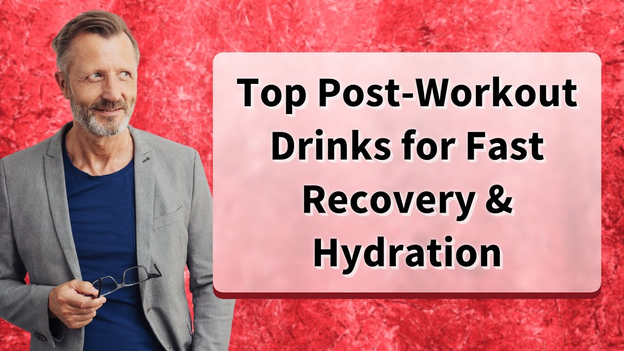 Top Post-Workout Drinks for Fast Recovery & Hydration