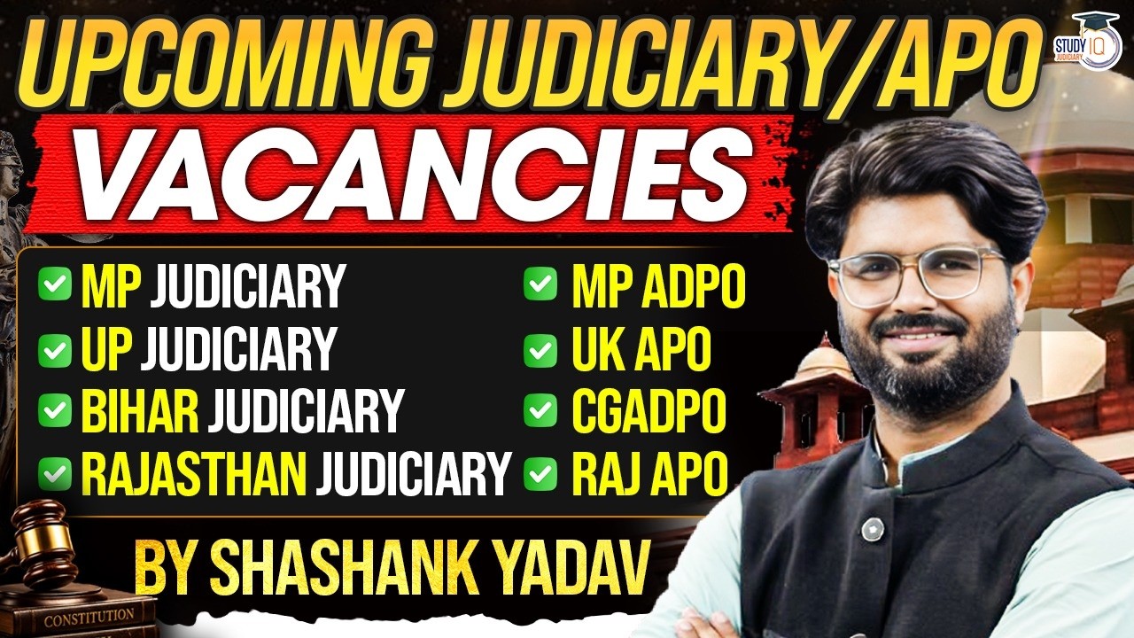 Upcoming Judiciary & APO Vacancies in 2026 | Complete Update | Shashank Sir