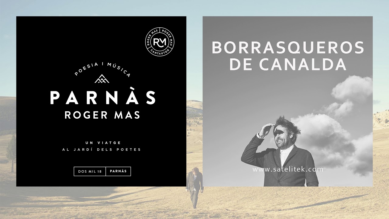 Roger Mas - Borrasqueros de Canalada (Single Oficial)