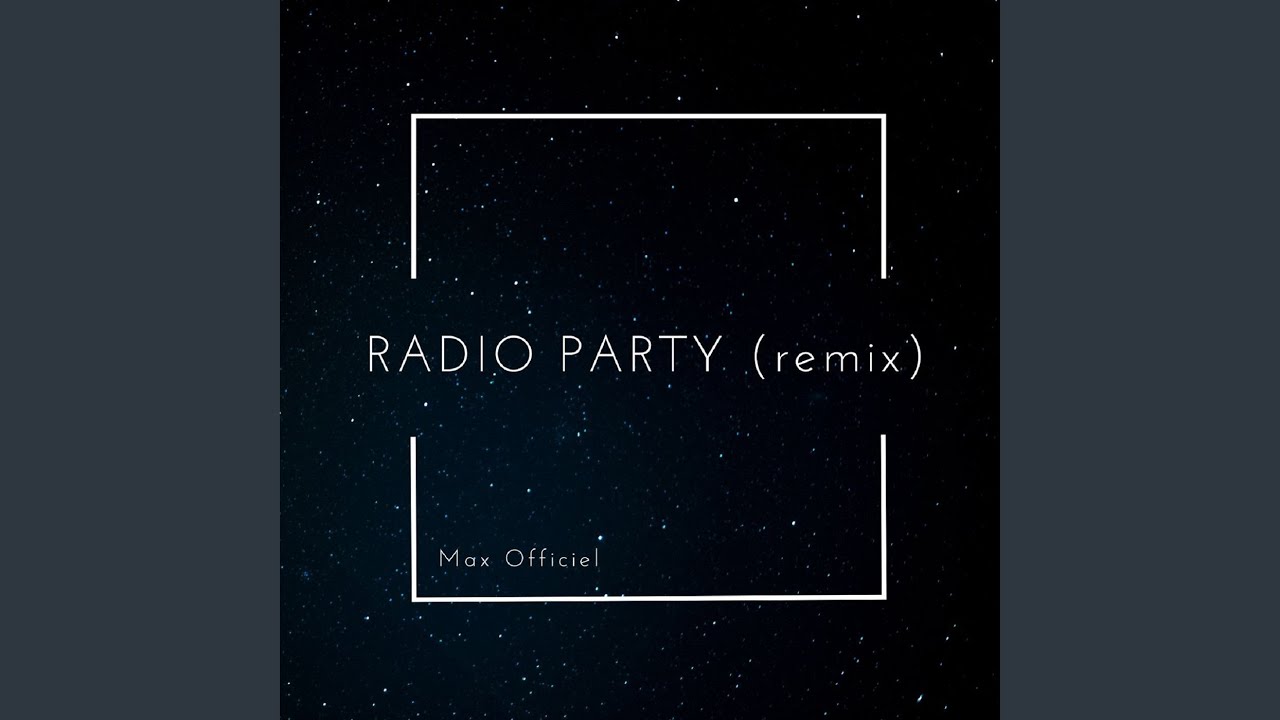 Radio Party (Remix)