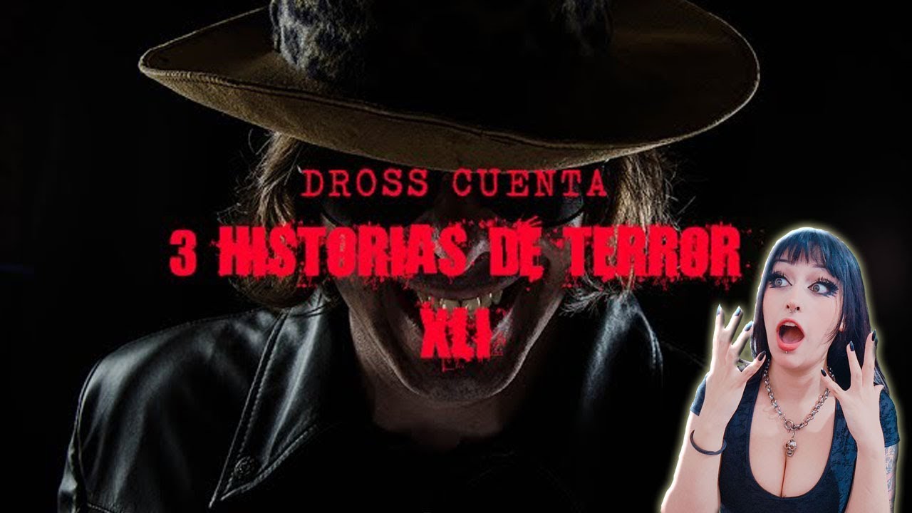 Dross cuenta 3 historias de terror XLI | reacción a DROSS