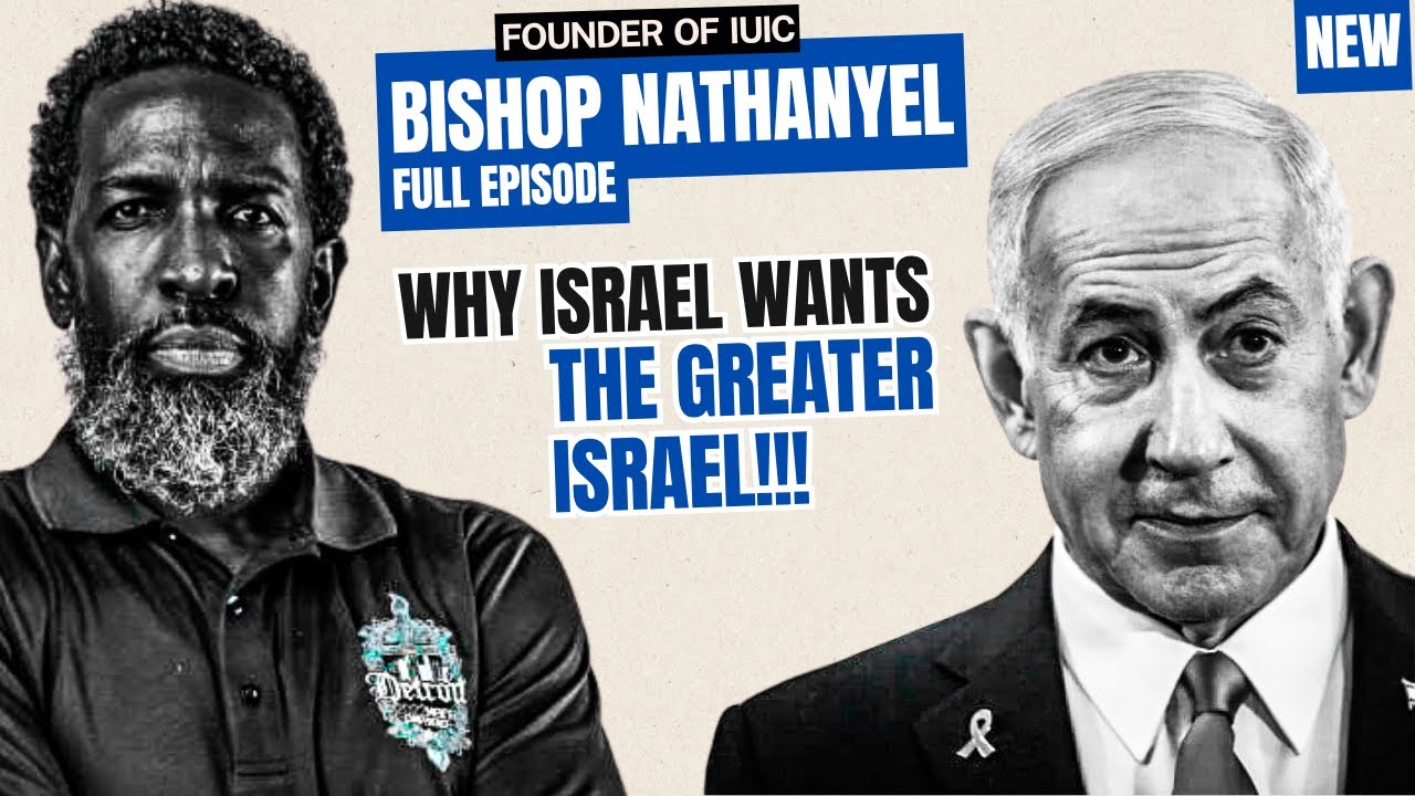 Bishop Nathanyel of IUIC EXPOSES Israel, Gaza & Palestine | Who Are the REAL Israelites?