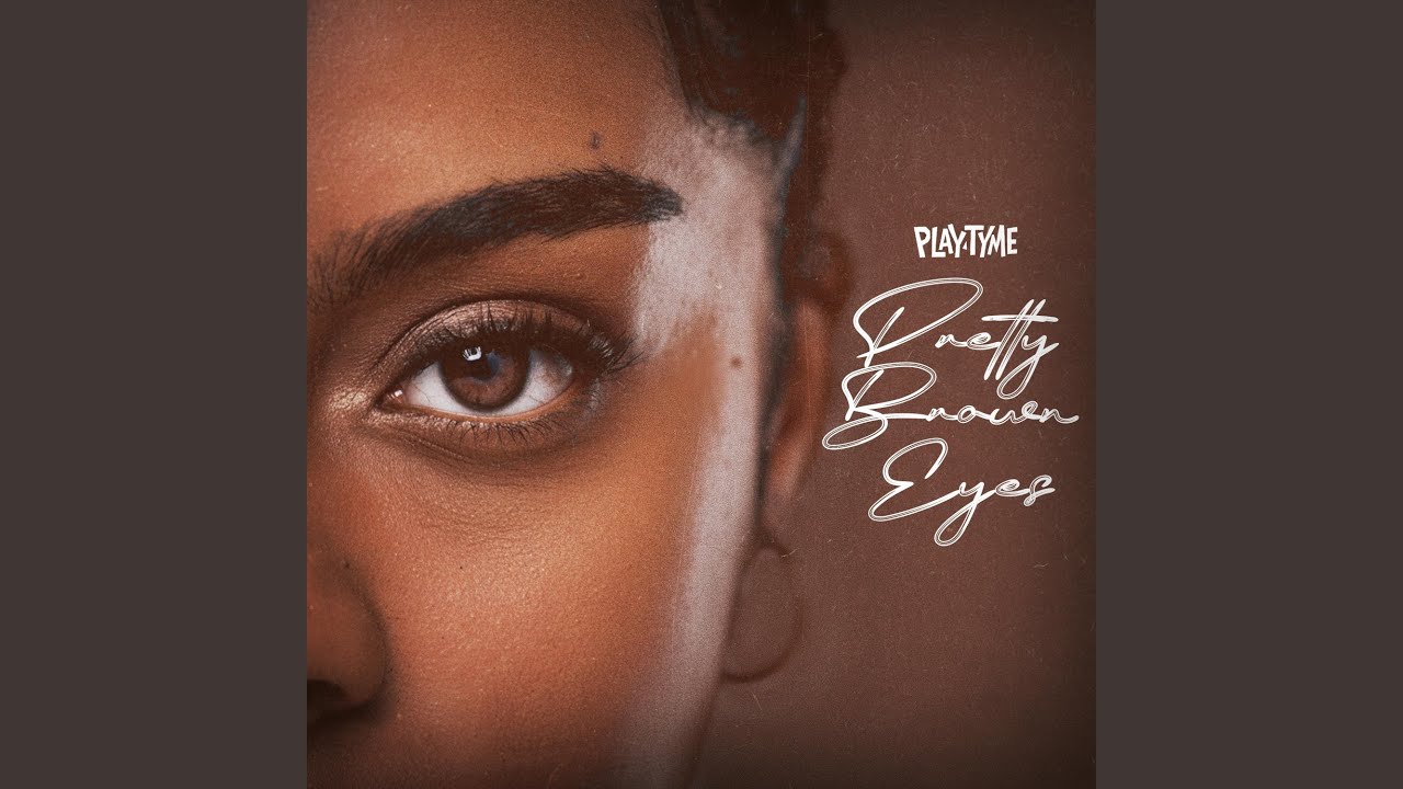 Pretty Brown Eyes