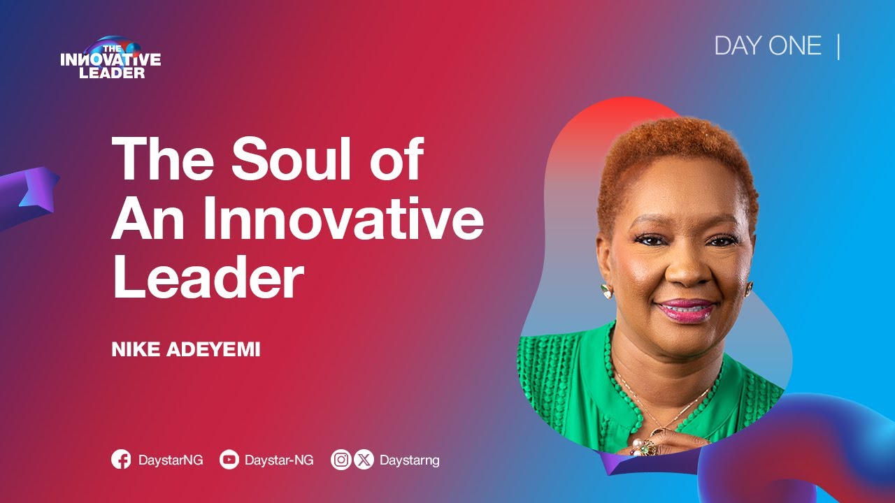 The Soul of an Innovative Leader | Pastor Nike Adeyemi | ELC 2024 - Day 1