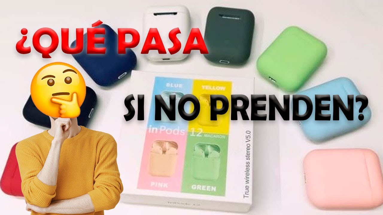 ✅INPODS 12 ¿QUE PASA SI NO ME PRENDE UNO?🤨