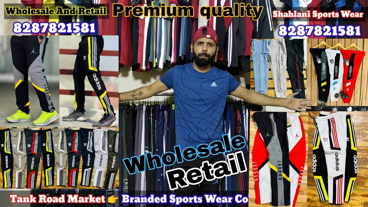 Premium quality lower collection wholesale market in Delhi | Branded Sports Wear Lower Retail Shop