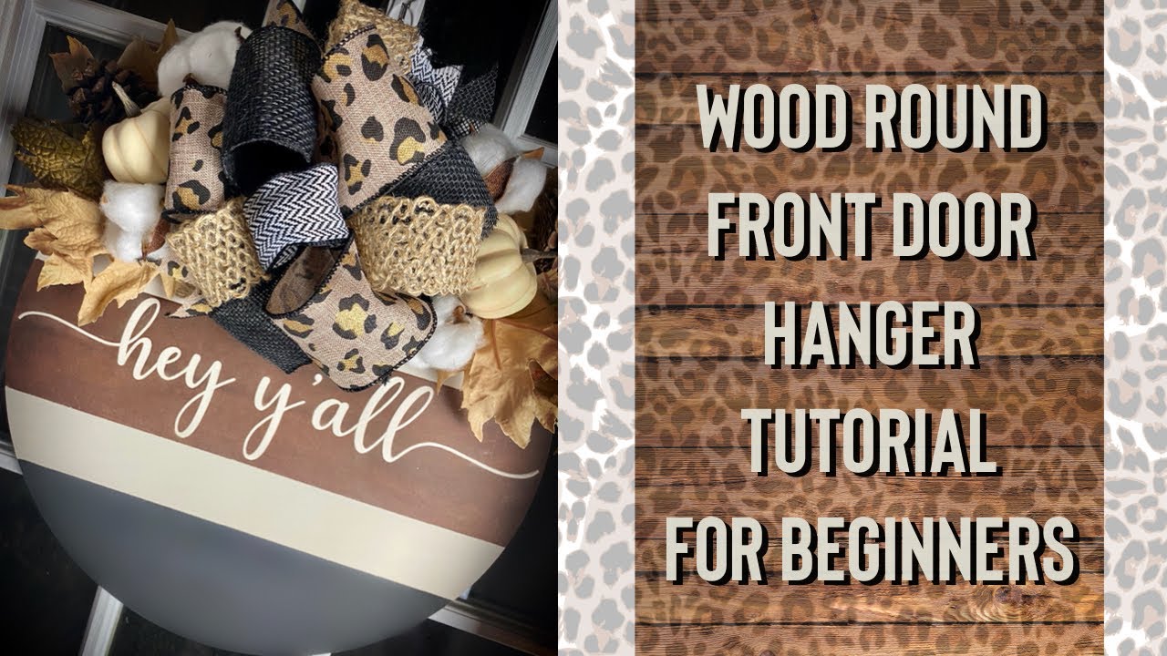 Wood Round Front Door Hanger Tutorial for Beginners