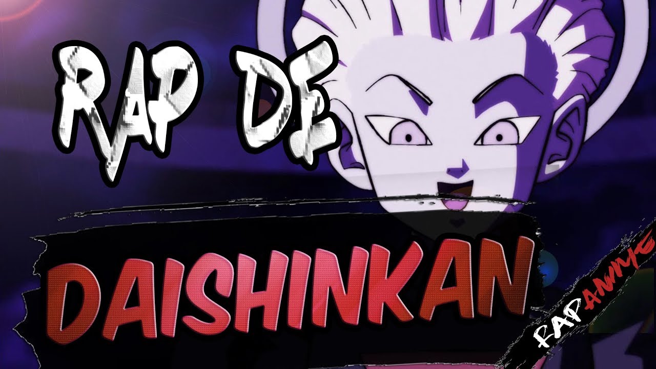 RAP DE DAISHINKAN/GRAN SACERDOTE (Dragon Ball Super) Español - Shurez