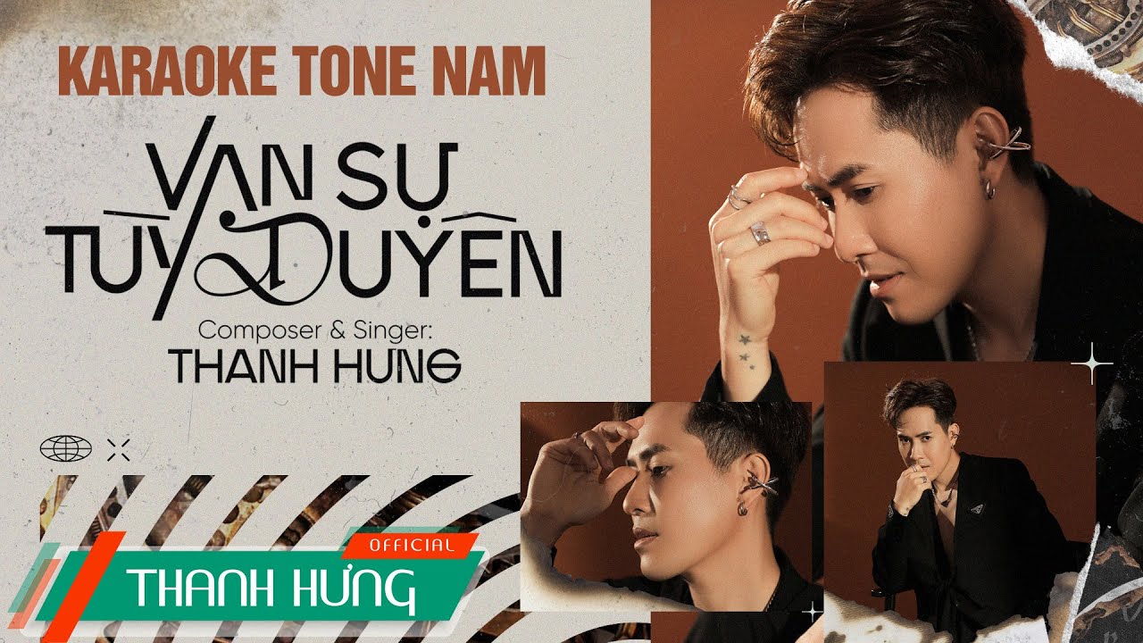 KARAOKE VẠN SỰ TÙY DUYÊN - THANH HƯNG | TONE NAM BEAT CHUẨN GỐC