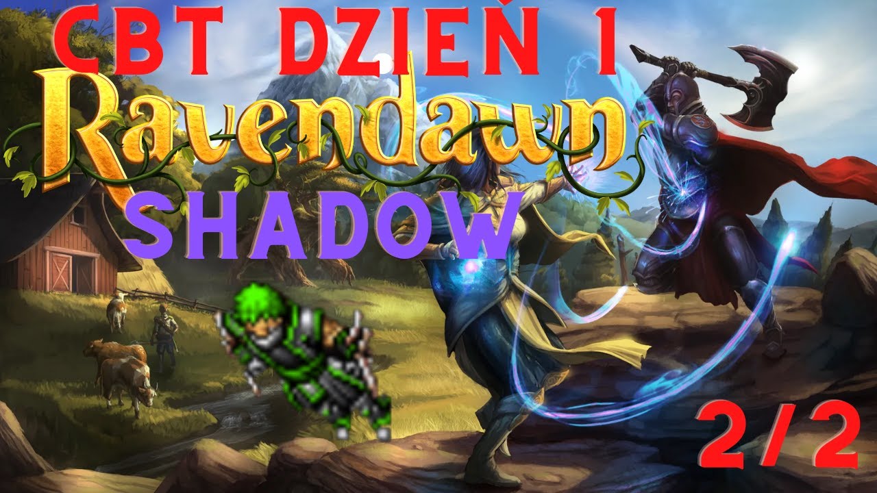 CBT Dzień 1(2/2) - Shadow Build - Ravendawn Online - Gameplay PL