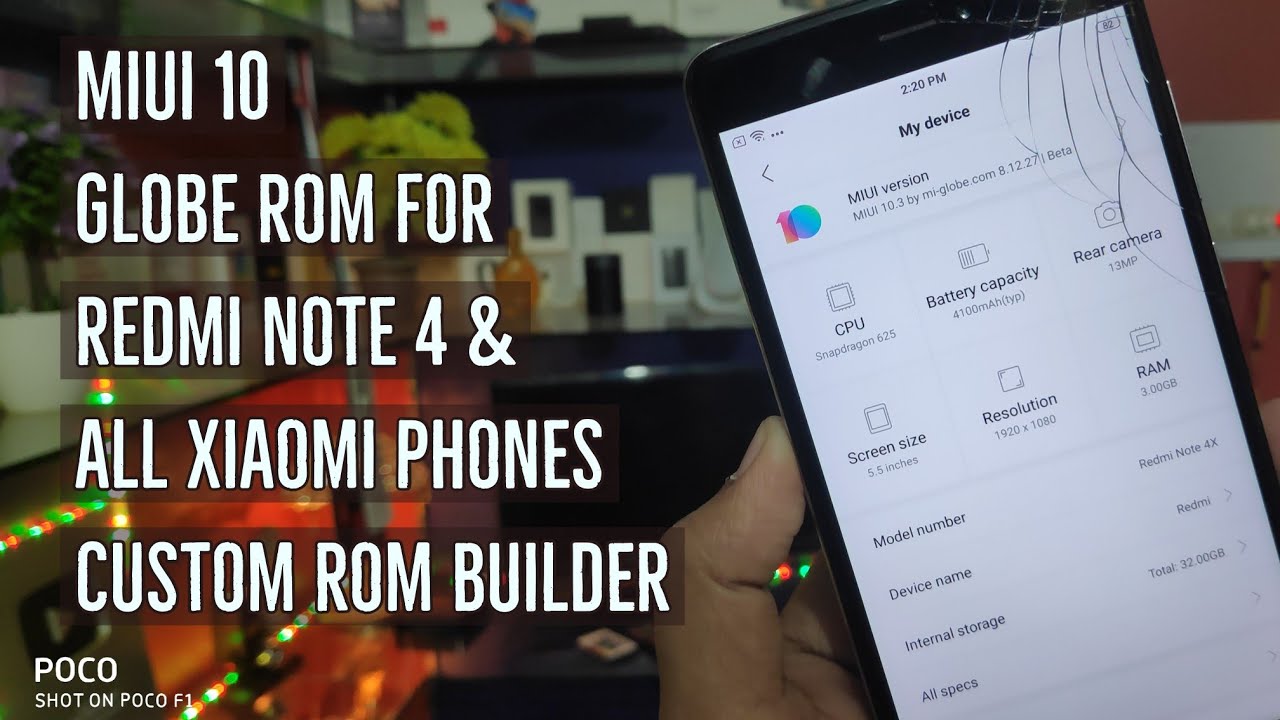 MIUI 10 Globe Rom for Redmi Note 4 & All Xiaomi Devices | Build your own Custom Rom | Hindi