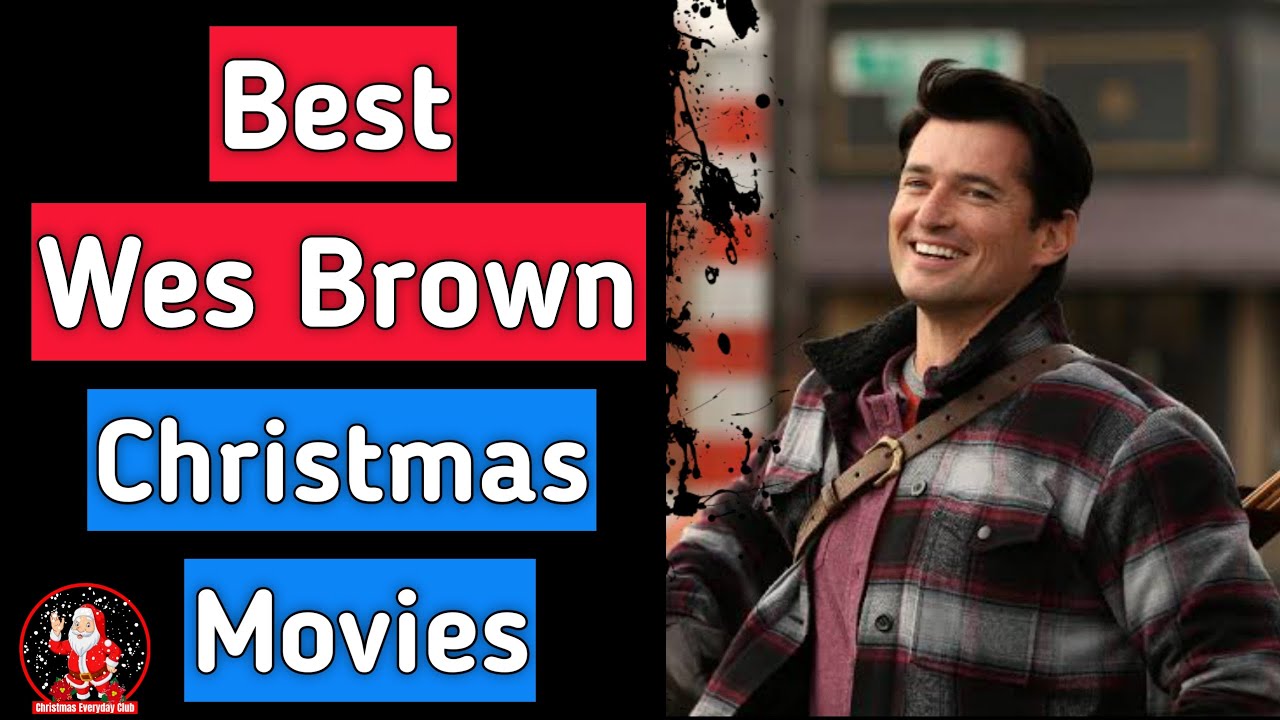 Wes Brown Christmas Movies