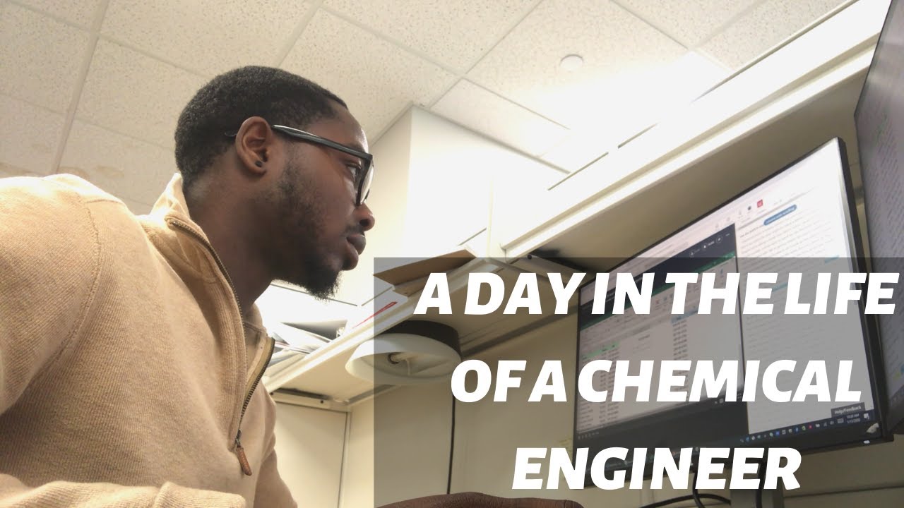 A DAY IN THE LIFE OF A CHEMICAL ENGINEER INTERN