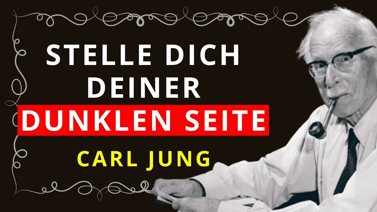 Stelle dich deiner dunklen Seite und du wirst Frieden finden – Carl Jung