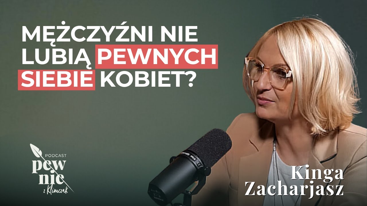 Co musisz wiedzieć o pewności siebie, żeby mężczyźni Cię pragnęli? || Kinga Zacharjasz