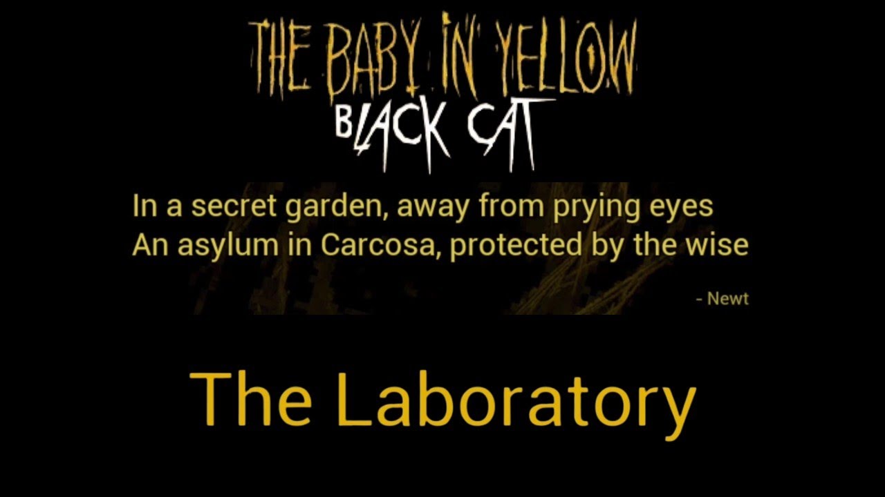 The Laboratory | The Black Cat Chapter 2 | The Baby In Yellow