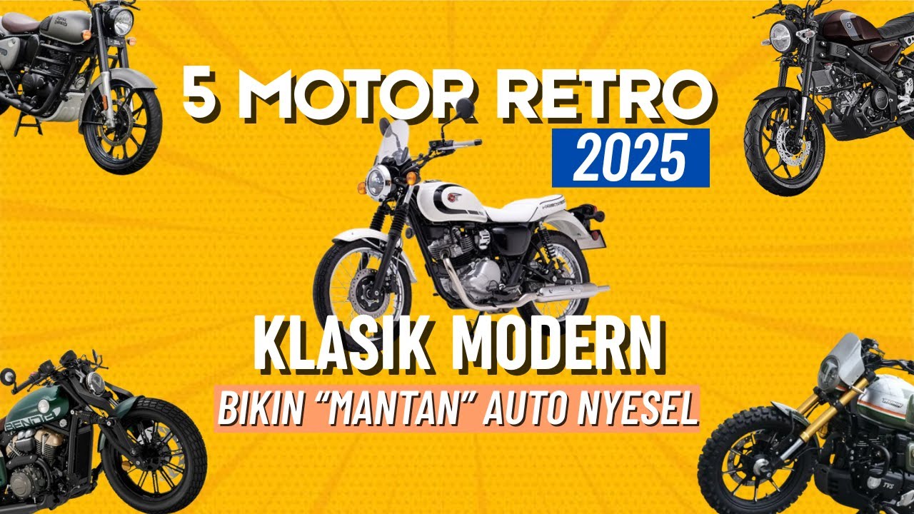 Rekomendasi Motor Retro Terbaru 2025! Tampilan Klasik Gahar 🤑