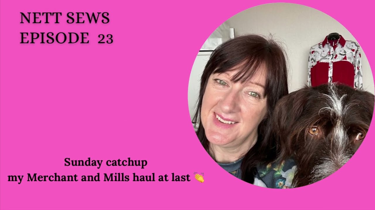 Sunday sewing catch up and merchant and mills haul