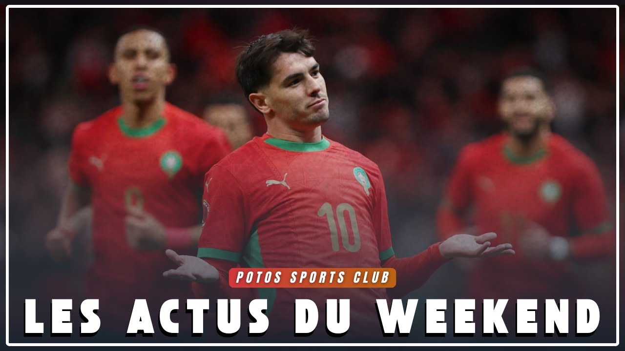 Le Maroc réussit son entrée à la CAN | Actus sport du week-end