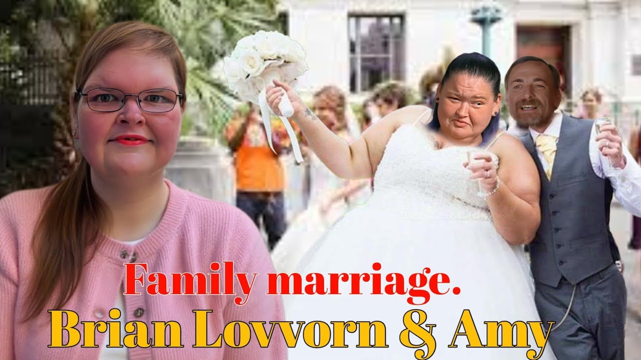 1000-lb Sisters. Season 8. Amy and Brian Lovvorn Now officially married. It will shock you 