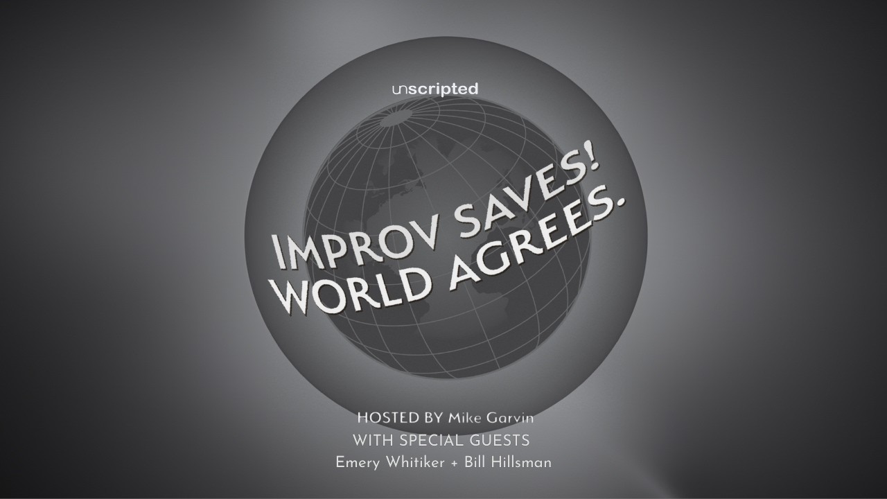 Environment of mutual trust:Teaching improv across generations with Bill Hillsman and Emery Whitiker