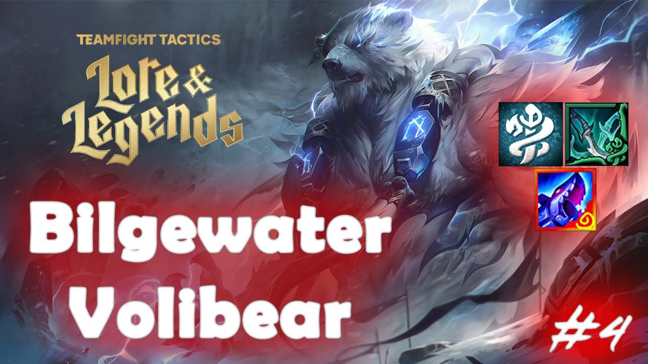 Bilgewater Volibear TFT Set 16  (TFT Set 16 Serisi #4)