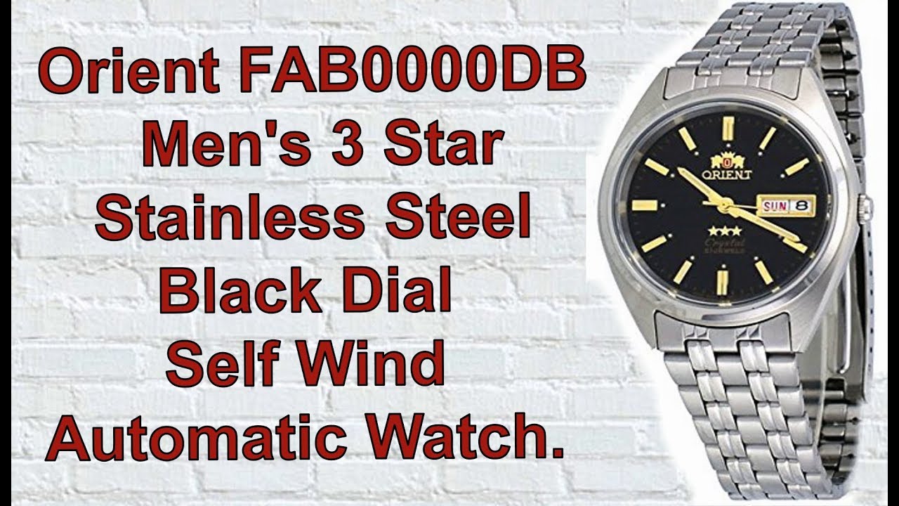 Orient FAB0000DB Men's 3 Star Stainless Steel Black Dial Self Wind Automatic Watch. Unboxing