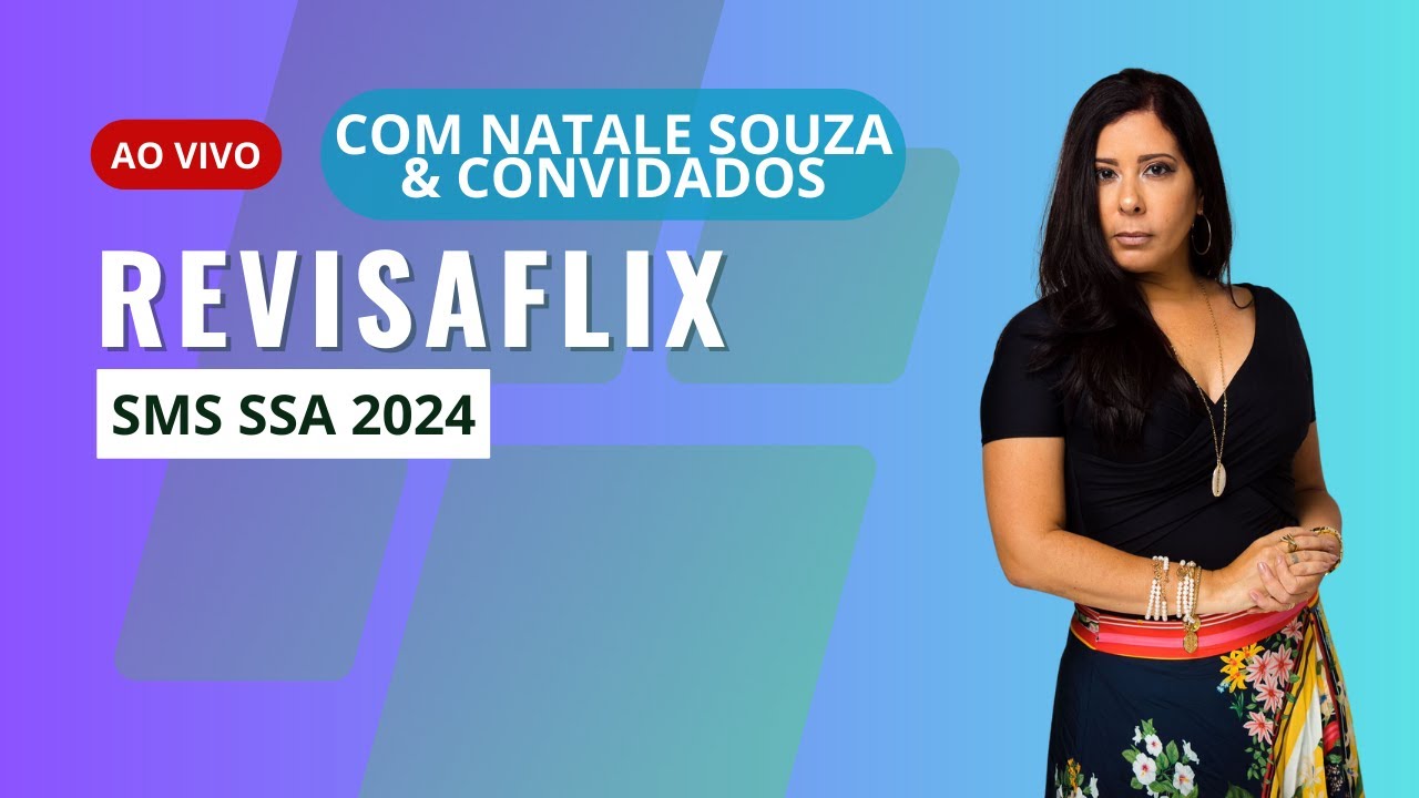 REVISAFLIX - LEGISLAÇÃO DO SUS - NATALE SOUZA