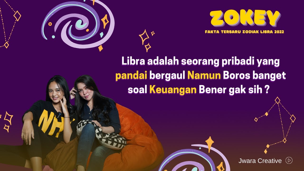 ZODIAK LIBRA PENYABAR DAN PANDAI SOSIALISASI, NAMUN ORANGNYA BOROS BANGET Benarkah? | ZOKEY
