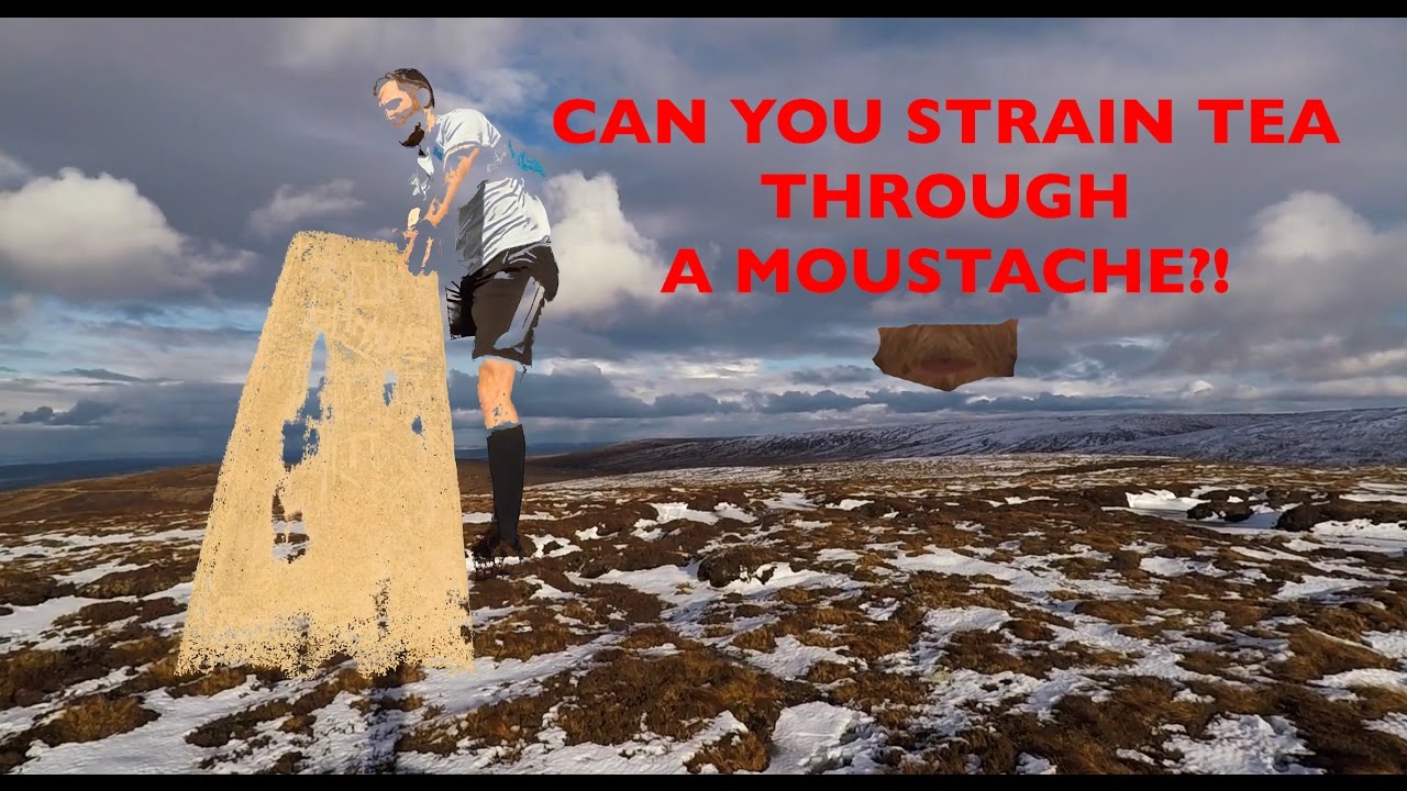 CAN YOU STRAIN TEA THROUGH A MOUSTACHE?! + BEINN BHUIDHE MH&Ograve;R