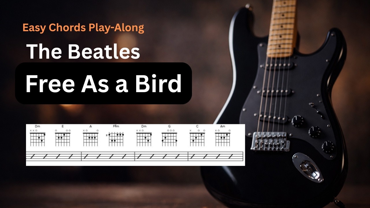 Free as a Bird – The Beatles | Easy Guitar Chords Play Along