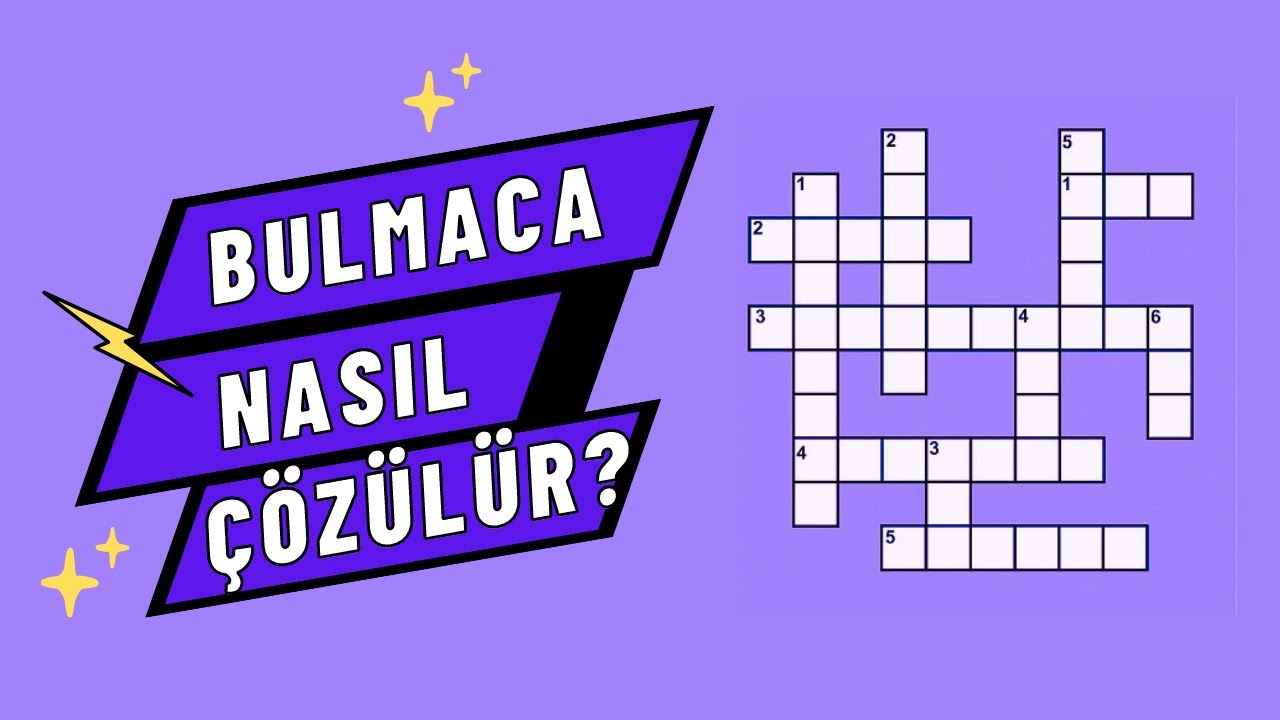 Bulmaca Nasıl Çözülür? - Zeka Oyunları