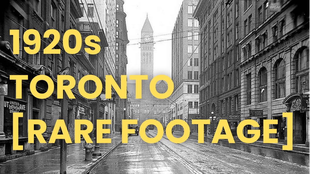 1920s - A Trip Around Toronto [Rare Footage of Toronto Streets, People, and Landmarks | Roaring 20s]