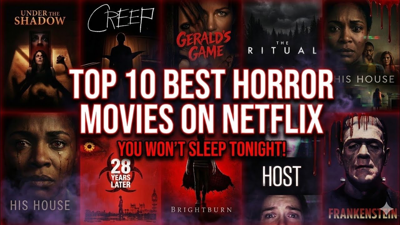 Top 10 Best Horror Movies on Netflix Right Now (2026 Must-Watch List)