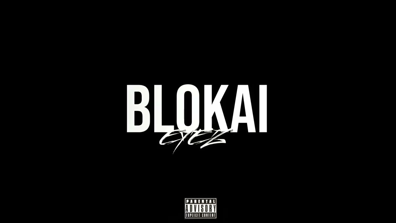 Eyez - Blokai