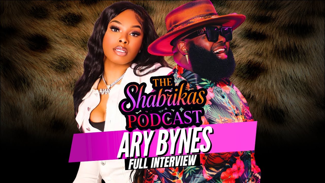 Rick Rosa x Ary Bynes: The Dollhouse Interview You Didn’t Know You Needed! | The Shabrikas Podcast