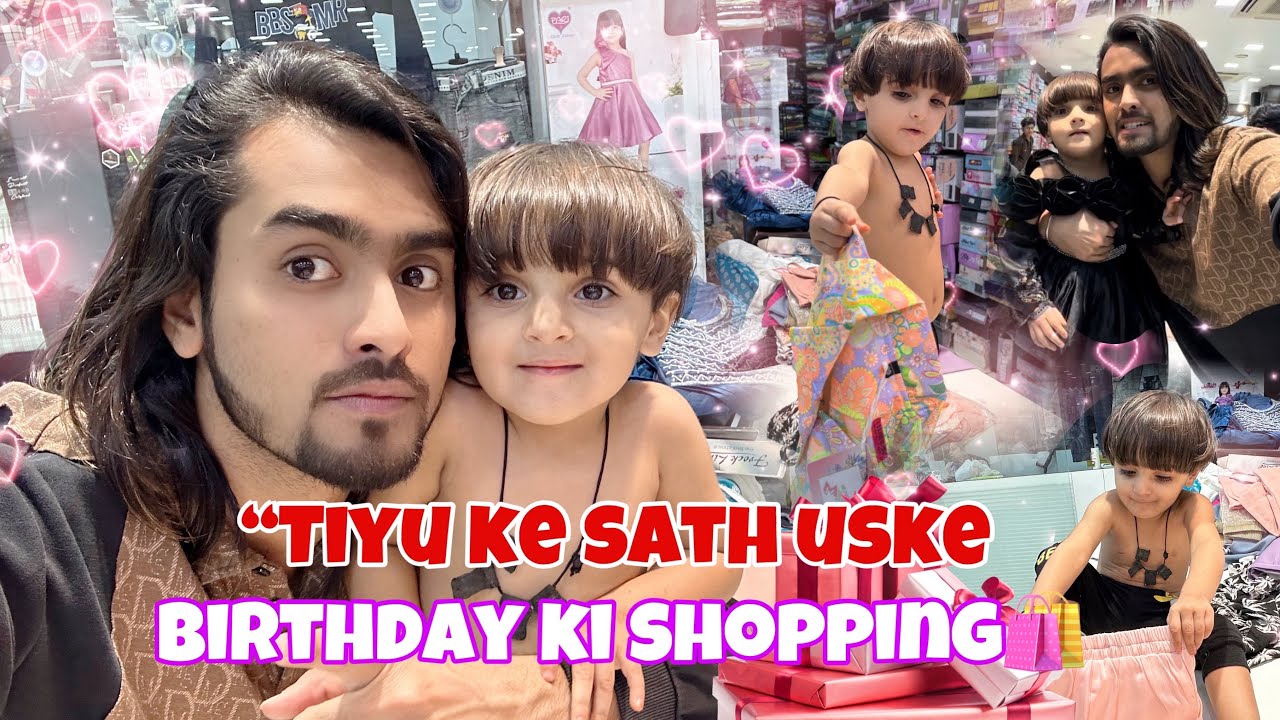 Tiyu ke Birthday ki shopping ke vlog me tiyu ne preshan krdiya🛍️🙄 #vlog #shadab5star #fun #shadab707