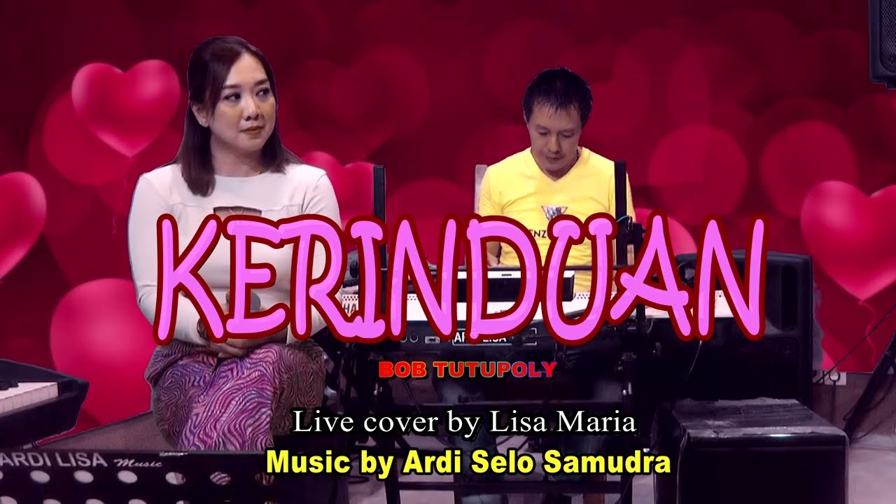 Kerinduan - Bob tutupoli (cover Lisa Maria)