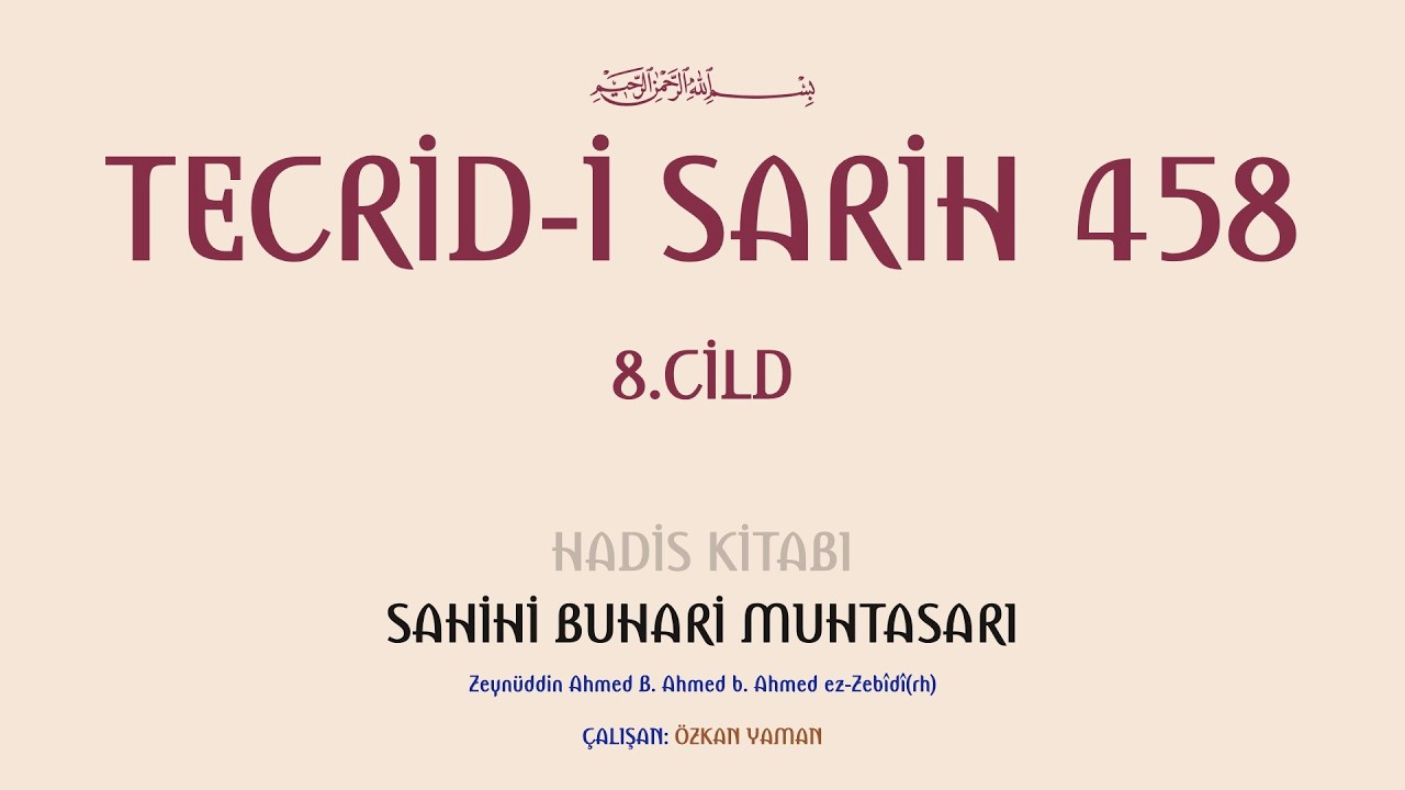 TECRİDİ SARİH 458