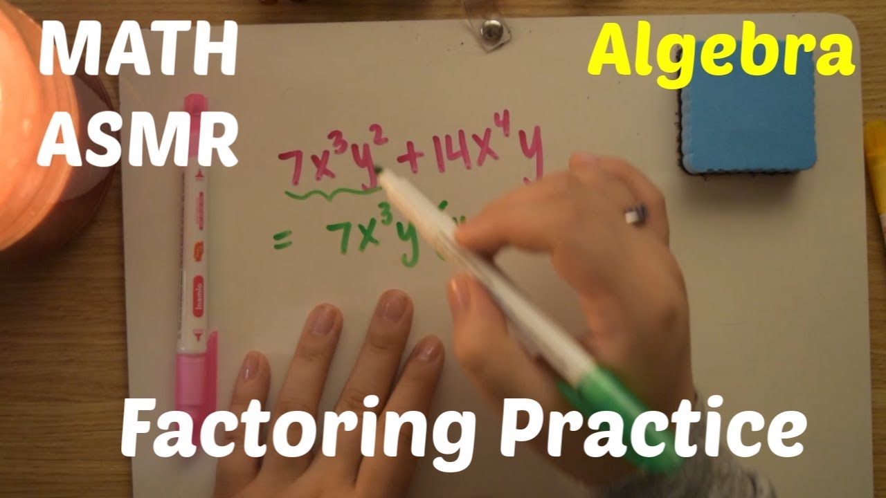 *whispered relaxing Math ASMR | algebra | Factoring Practice
