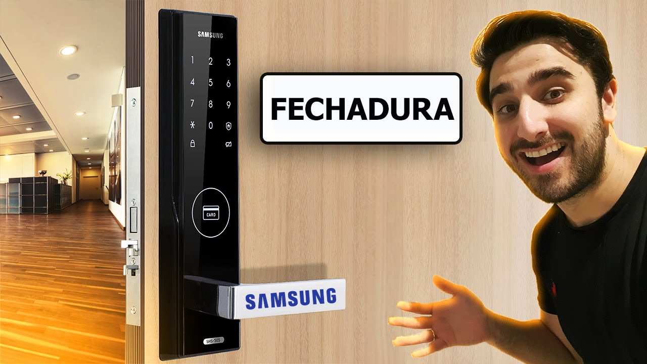 FECHADURA ELETRÔNICA TOP DA SAMSUNG H505 I VALE A PENA TER UMA?
