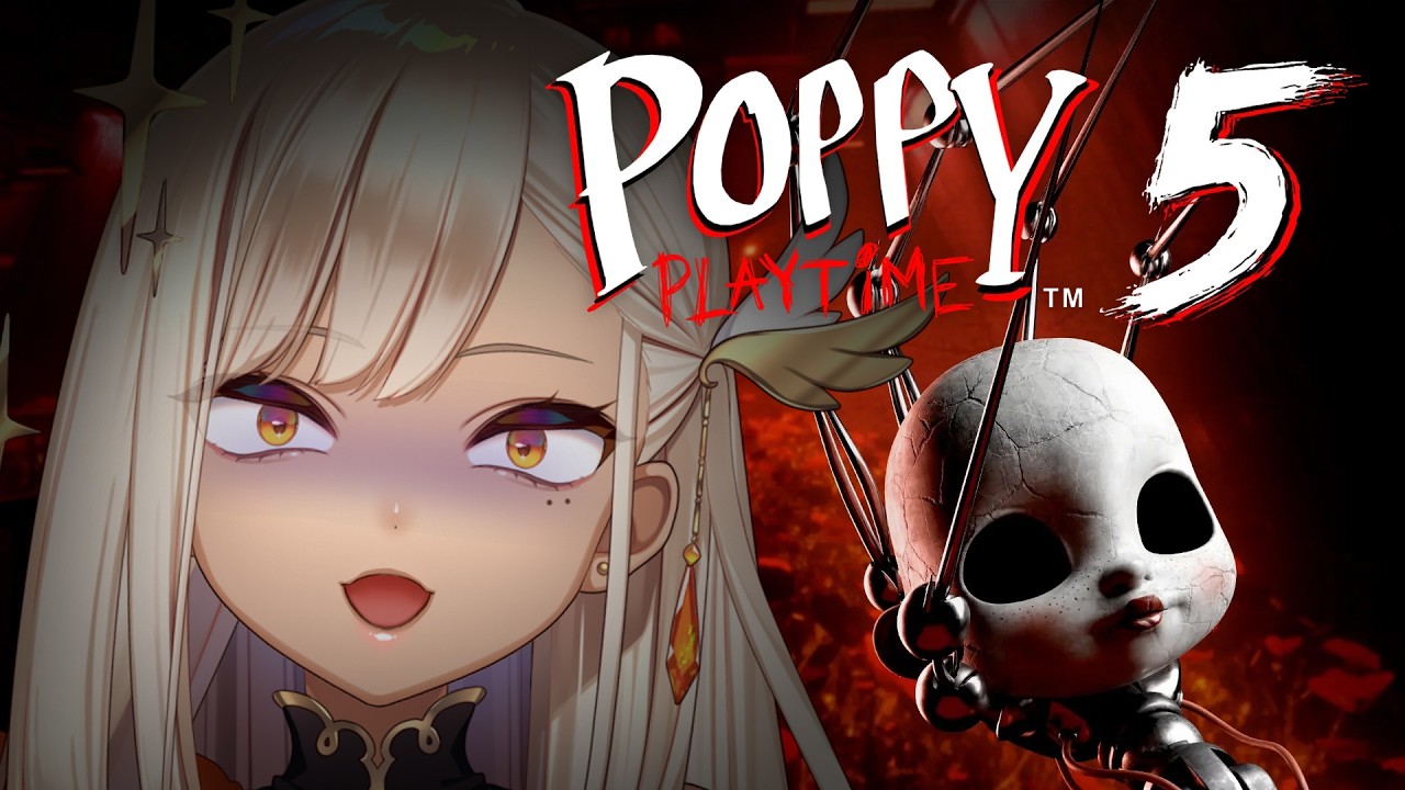 【Poppy Playtime 5】ついに黒幕判明･･･！？最新作クリアまでやるぞ！！！【火蛋やまぶき/ネオまさる家】