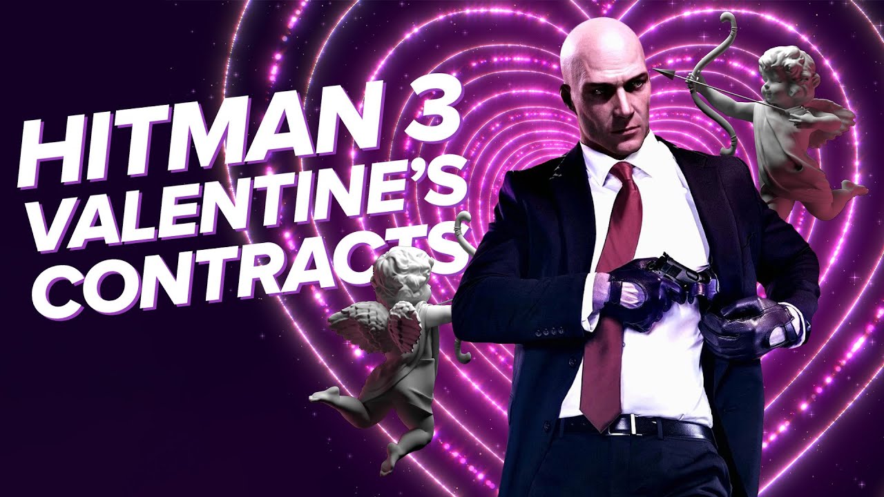 Hitman 3 Valentine's Day Contracts! | ROMANTIC AGENT 47 HELPS CUPID (Hitman 3 Live Stream)