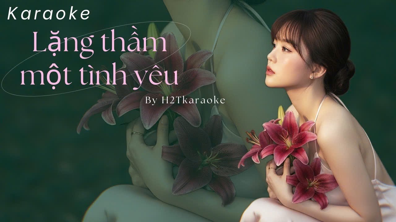 KARAOKE | Lặng Thầm Một Tình Yêu - Thanh Bùi | Beat Tone Nữ #H2T #karaoke #pcagc #H2Tkaraoke 