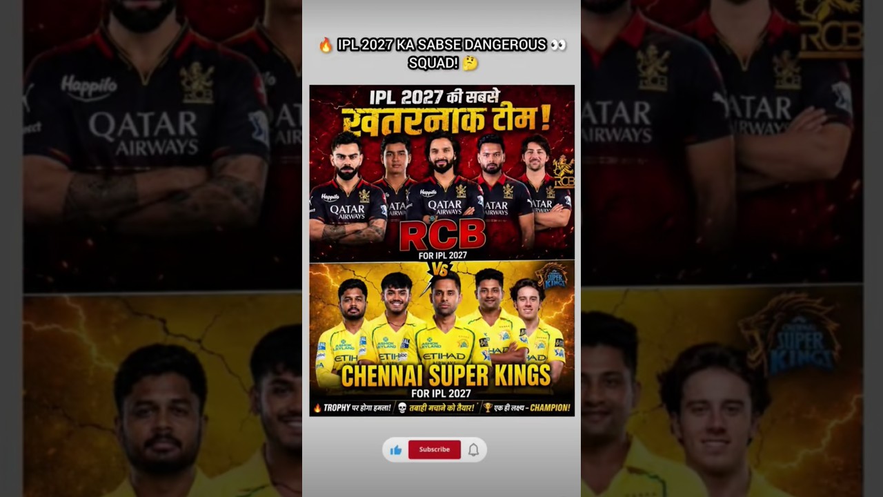 RCB vs CSK: IPL 2027 Ka Sabse Dangerous Squad😱🔥 | Champion Kaun Banega?🏆#rcb #csk #ipl #shorts #yt