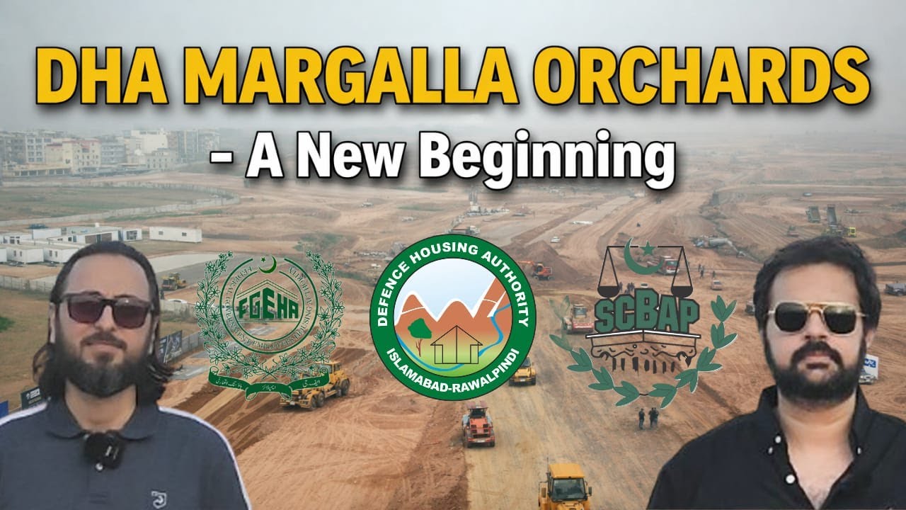DHA Margalla Orchards - A New Beginning | Development Update | Real Ustad
