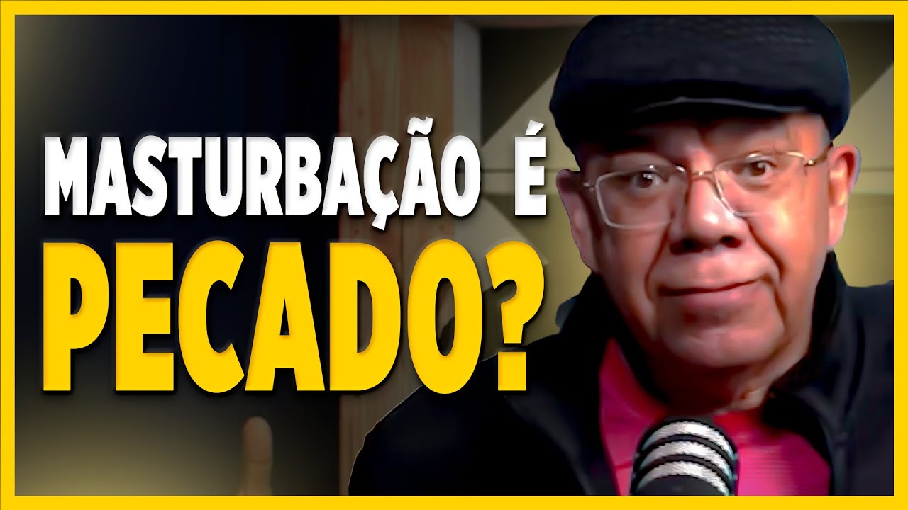 MASTURBAÇÃO É PECADO ? O QUE A BÍBLIA FALA SOBRE ISSO?